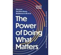The Power Of Doing What Matters
