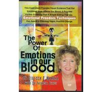 The Power of Emotions in Our Blood