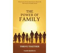 The Power of Family: Heal Generational Wounds & Awaken the Abundance of Family Life