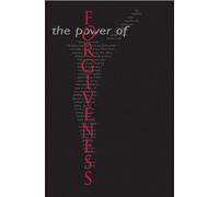 The Power of Forgiveness