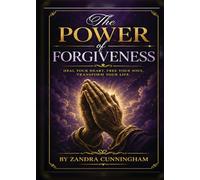 The Power of Forgiveness