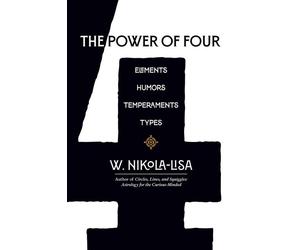 The Power of Four Elements, Humors, Temperaments, Types - W. Nikola-Lisa - Gyroscope Books - ebook (ePub) - Livre