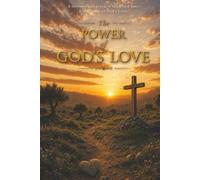 The Power of God's Love