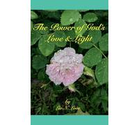 The Power of God's Love & Light