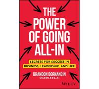 The Power Of Going All-In