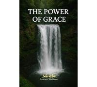 The POWER of GRACE: Interactive Bible Learning - Learners' Workbook
