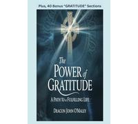 The Power of Gratitude: A Path to a Fulfilling Life