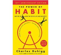 The power of habit Why we do what we do in life and business - Charles Duhigg - Random House Libri - broché - Guide