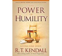 The Power of Humility: Living Like Jesus