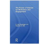 The Power Of Interest For Motivation And Engagement
