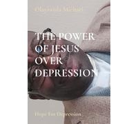 The Power Of Jesus Over Depression
