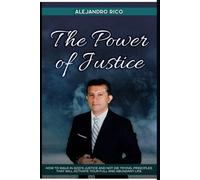 THE POWER OF JUSTICE
