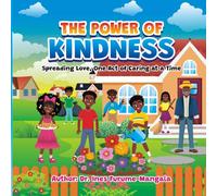 The Power of Kindness: Spreading Love, One Act of Caring at a Time