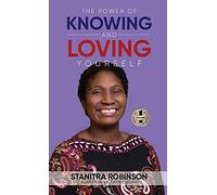 The Power Of Knowing And Loving Yourself