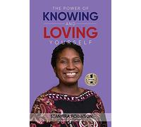 The Power Of Knowing And Loving Yourself