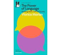 The Power of Language - Viorica Marian - Penguin Books Ltd - Livre en Anglais - Paperback Viorica MarianViorica Marian (Auteur)
