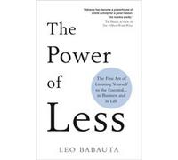 The Power of Less by Leo Babauta Unknown (Auteur)