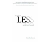 The Power of Less: The Fine Art of Limiting Yourself to the Essential (Hardback) - Common