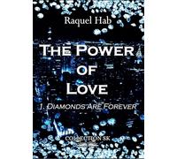Diamonds are forever Raquel Hab (Auteur)