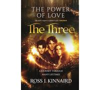 The Power of Love: The Three