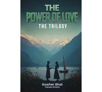 The Power of Love: The Trilogy