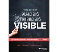 The Power of Making Thinking Visible by Mark Church Mark Church (Auteur)
