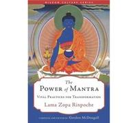The Power of Mantra by Lama Zopa Rinpoche Lama Zopa Rinpoche (Auteur)