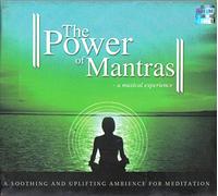 The Power of Mantras - A Musical Experience (Music CD)