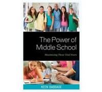 The Power of Middle School Keen J. Babbage (Auteur)