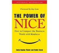 The Power of Nice Linda Kaplan Thaler, Robin Koval (Auteur)