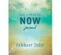 The Power Of Now Journal