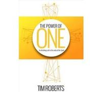 The Power of One: Adventures in Rediscovering the Unity of the Spirit - [Version Originale] Tim Roberts (Auteur)