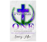 The POWER of ONE: An Anthology of Believers