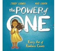 The Power of One: Every Act of Kindness Counts