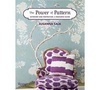 The Power of Pattern by Susanna Salk Susanna Salk (Auteur)