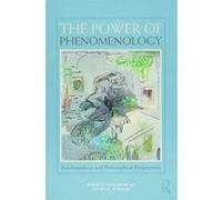 The Power of Phenomenology: Psychoanalytic and Philosophical Perspectives - [Version Originale] Inconnu (Auteur)