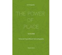 The Power of Place: Master: Advanced Aspect-Based Astrocartography