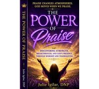 The Power of Praise