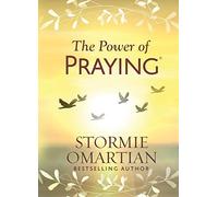 The Power Of Praying