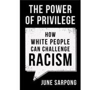 The Power of Privilege by June Sarpong Paperback Book June Sarpong (Auteur)