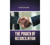 The Power of Reconciliation