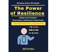 The Power of Resilience: Developing emotional strength | Overcoming Adversity Steps | Work-Life Balance Methods | Continuous Personal Development | Future Trends Mindset Growth | Stress managementTool