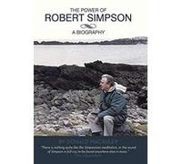 The Power of Robert Simpson: A Biography - [Livre en VO] Donald Macauley (Auteur)