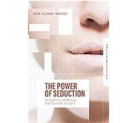 The Power of Seduction Jean-Claude Hagege (Auteur)