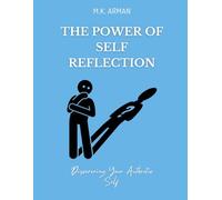The Power of Self-Reflection: Discovering Your Authentic Self
