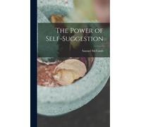 The Power Of Self-Suggestion