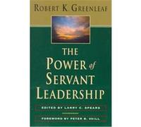 The Power of Servant-Leadership