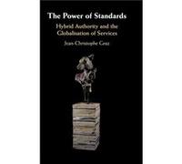 The Power of Standards by Graz & JeanChristophe Universite de Lausanne & Switzerland Unknown (Auteur)