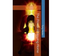 The Power of Staying Home