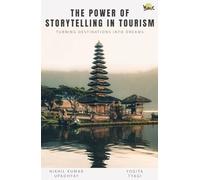 The Power of Storytelling in Tourism